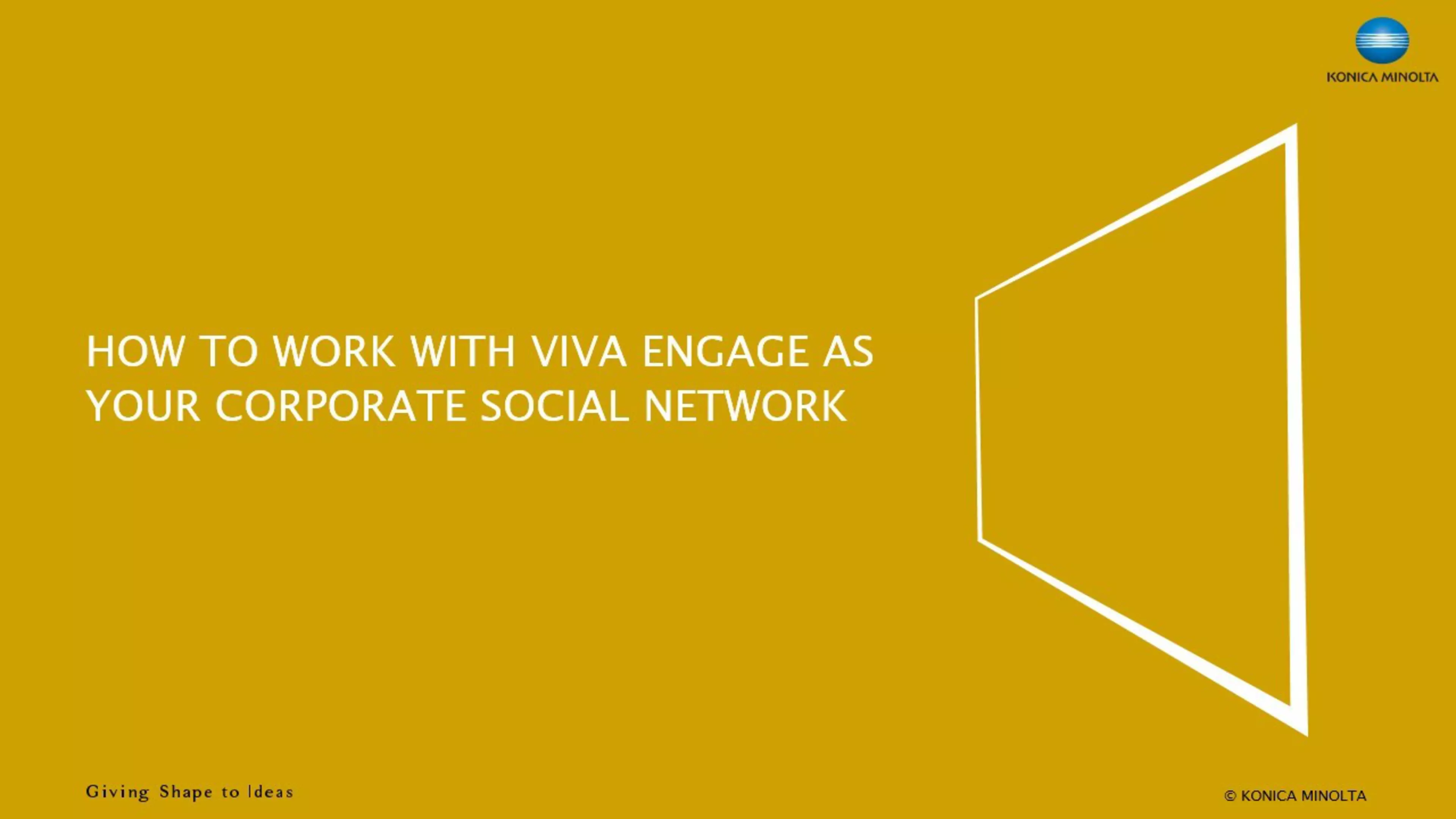 VIDEO TUTORIAL - How to work with Viva Engage as your corporate social network