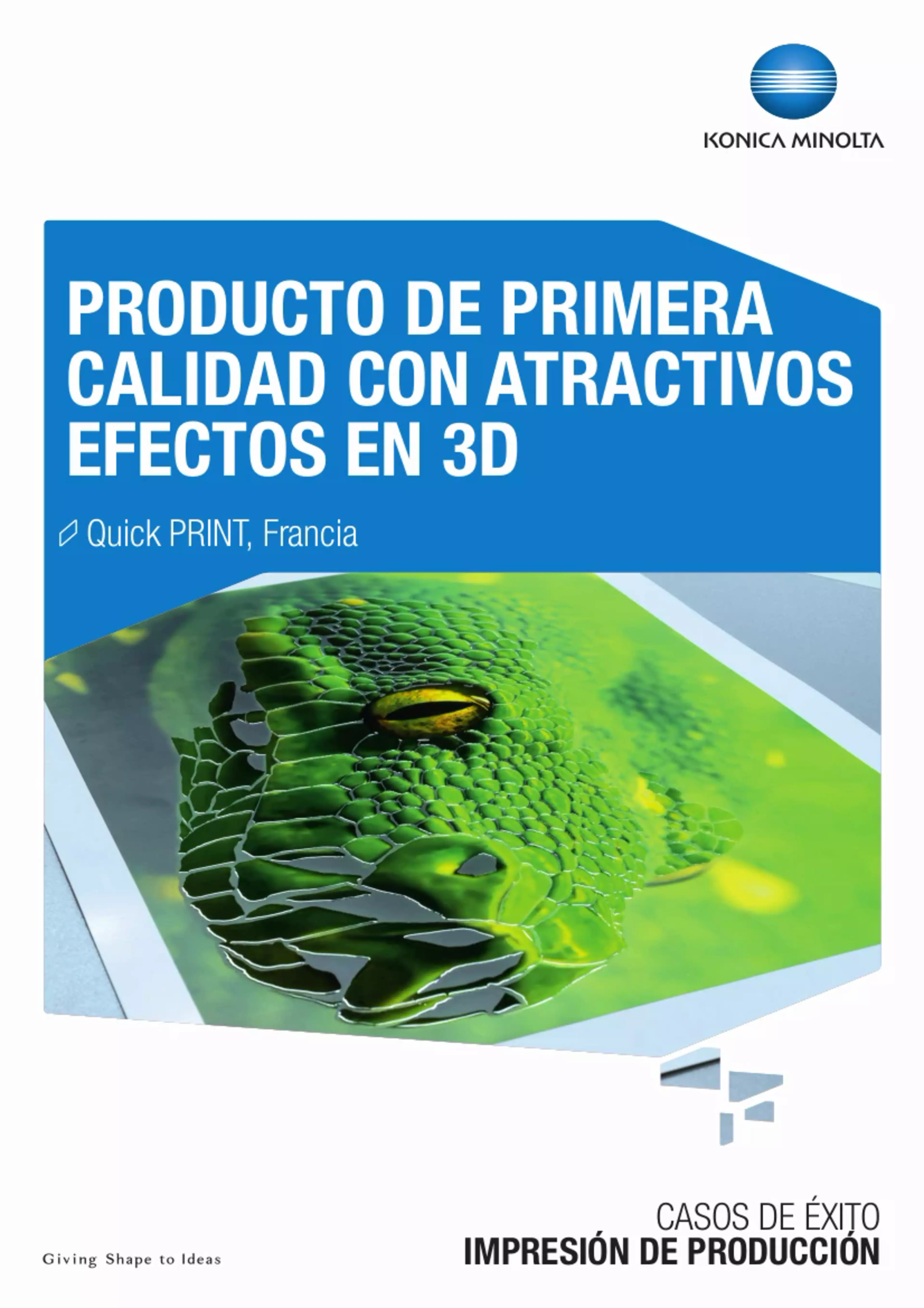 Productos de primera calidad con atractivos efectos 3D