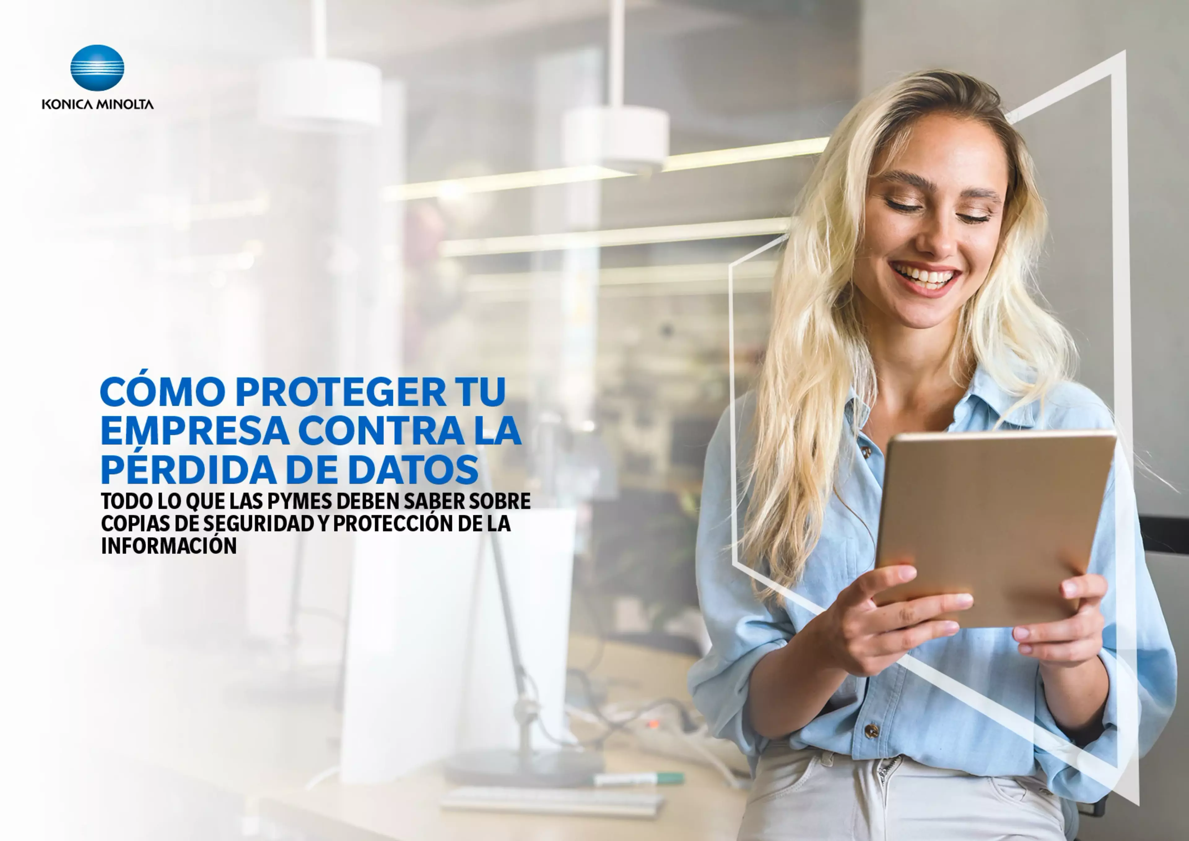 Portada: Cómo proteger tu empresa contra la pérdida de datos - Todo lo que las pymes deben saber sobre copias de seguridad y protección de la información