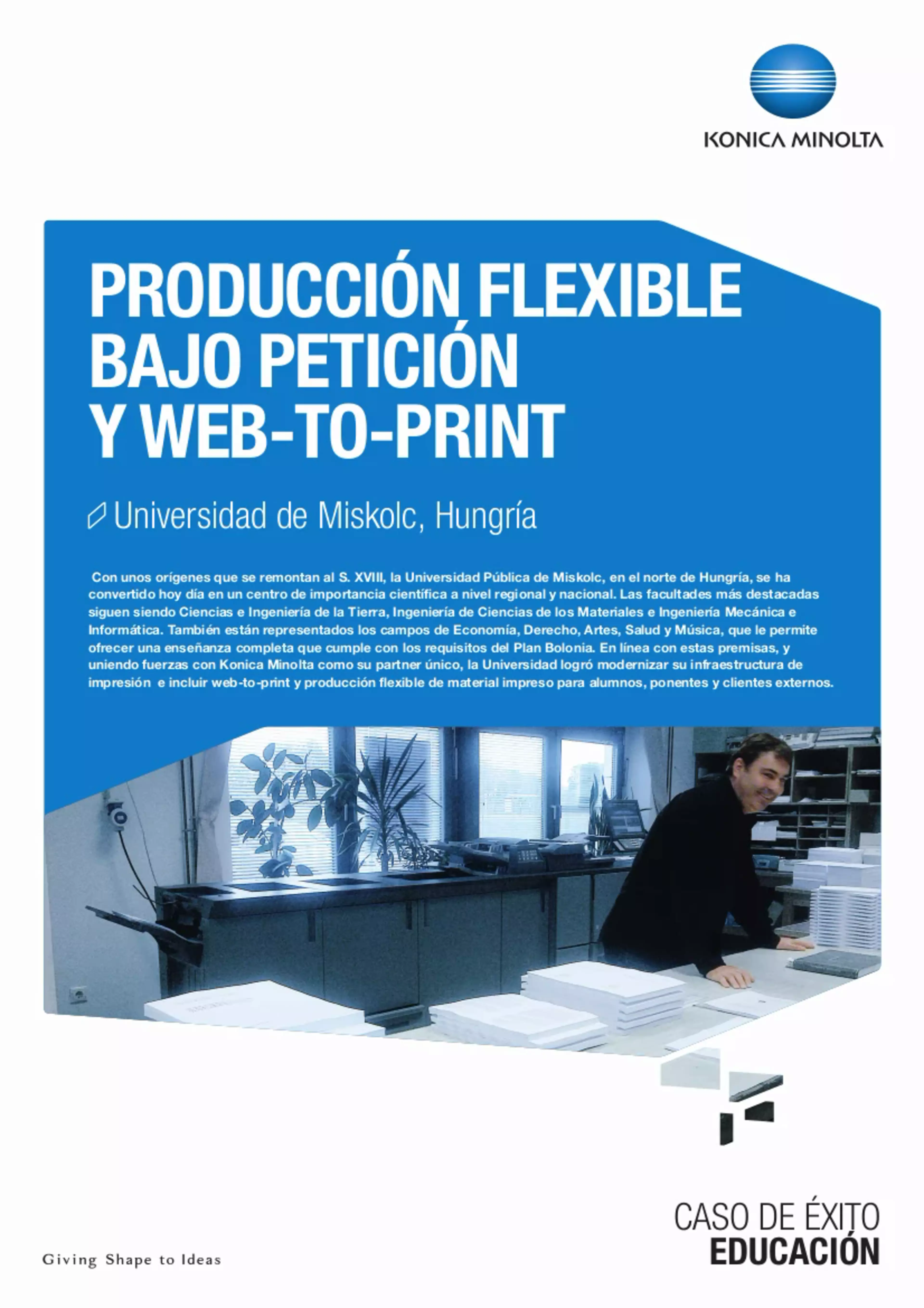 Producción flexible bajo demanda y webToPrint