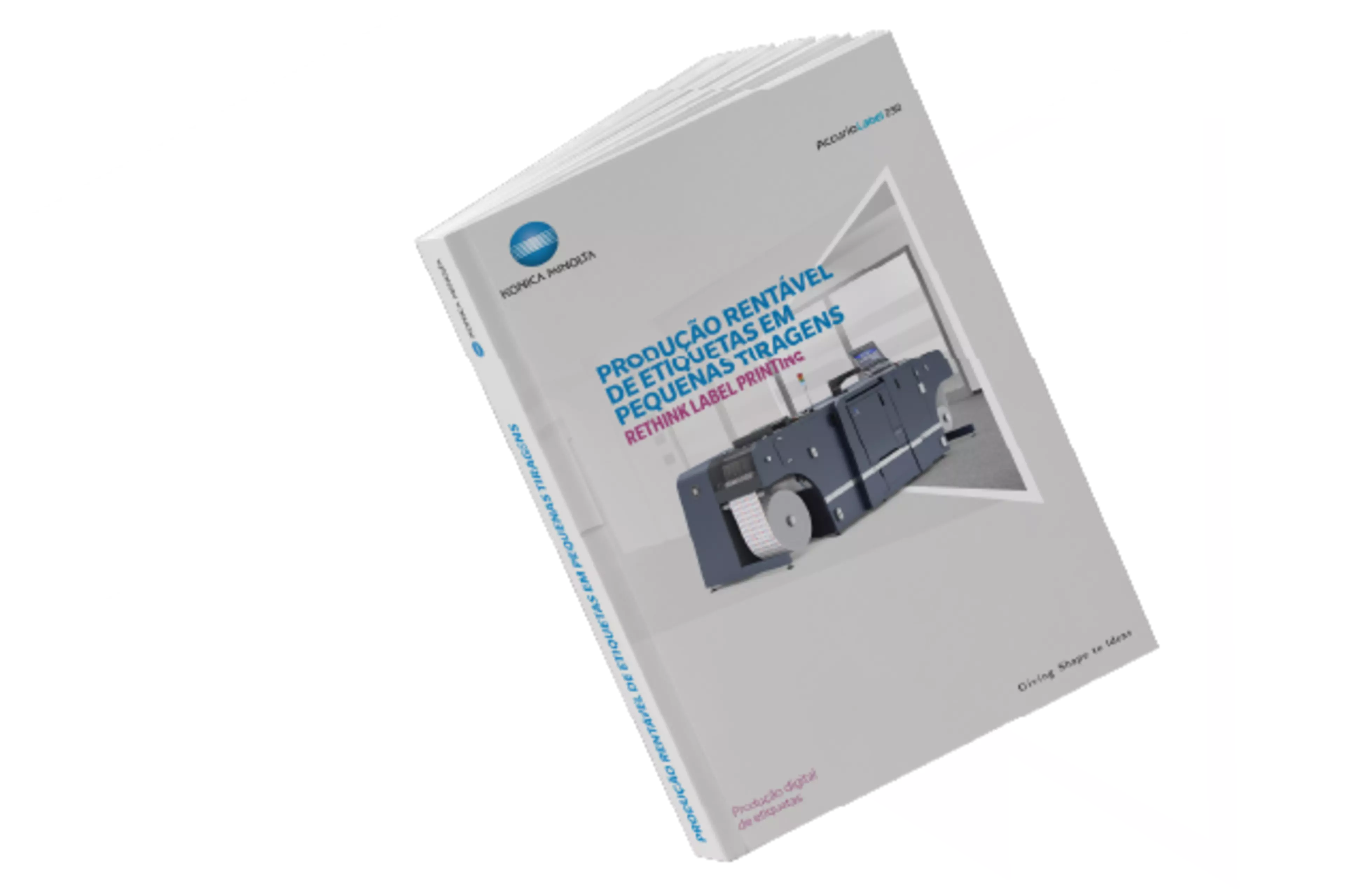 PRODUÇÃO RENTÁVEL DE ETIQUETAS EM PEQUENAS TIRAGENS