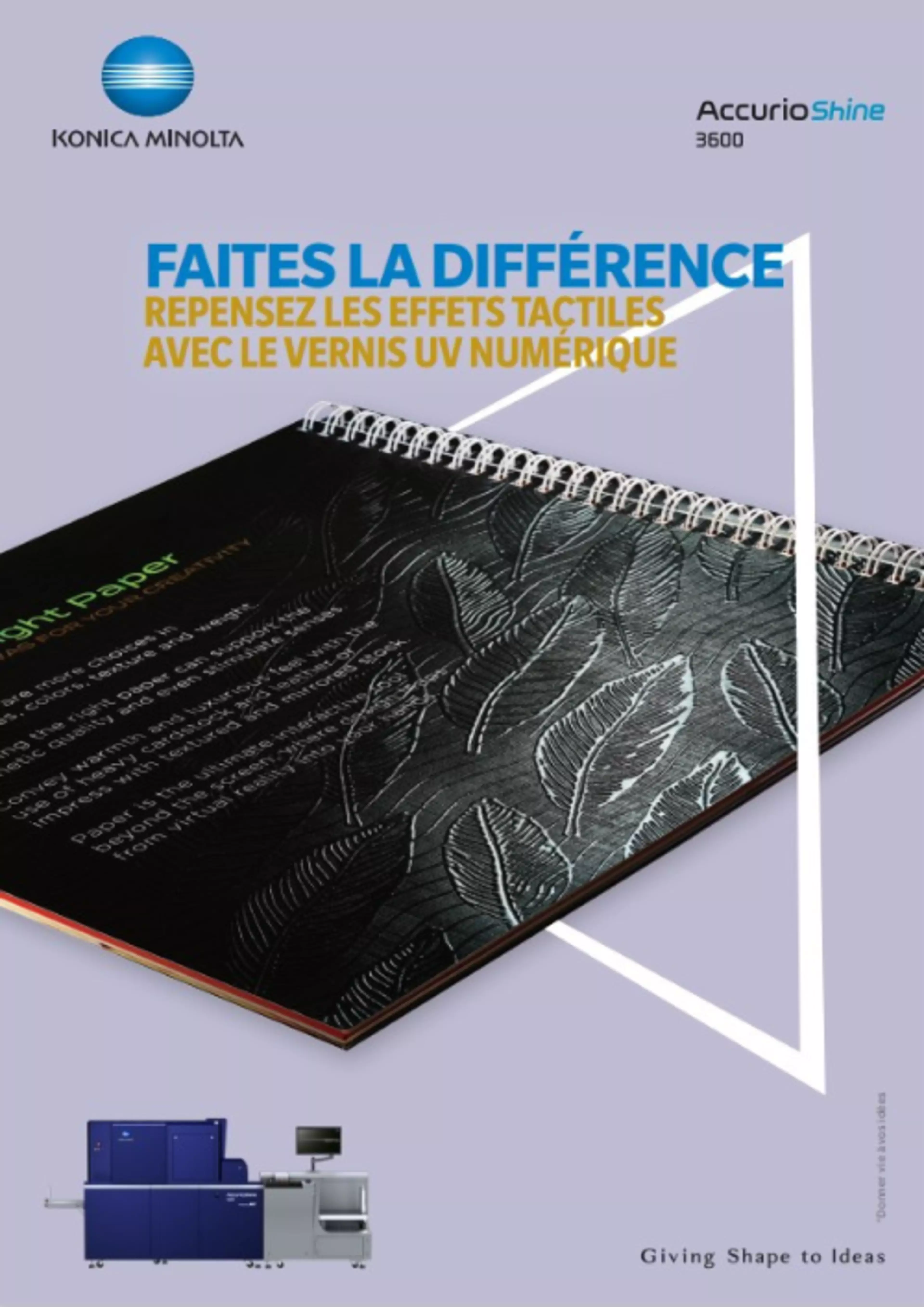 Obtenez la brochure de l'AccurioShine 3600 pour avoir toutes les informations à portée de main