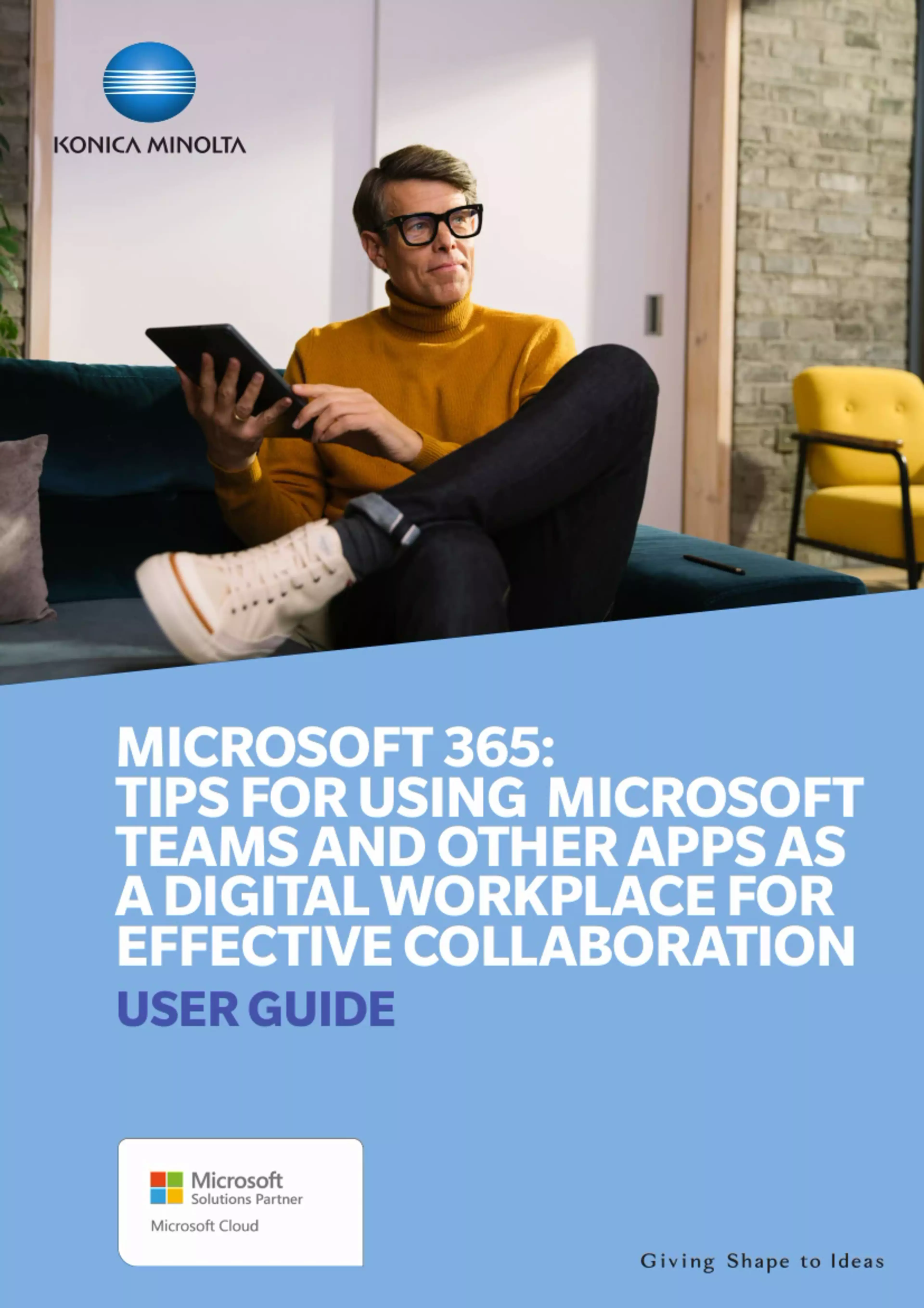 Portada: Microsoft 365: Tips for Using Microsoft Teams and Other Apps as a Digital Workplace for Effective Collaboration - User Guide