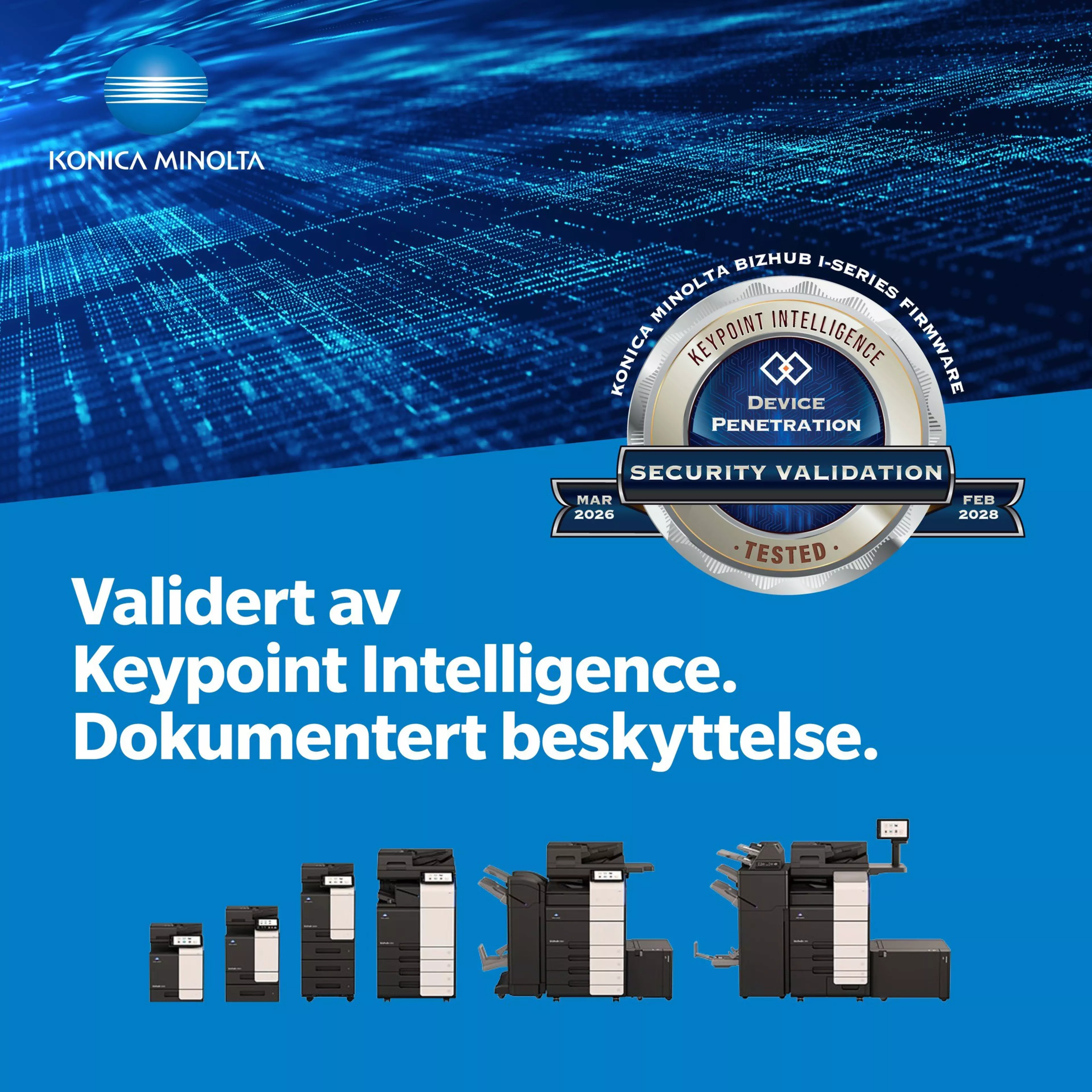 Konica Minolta bizhub i-Series med sikkerhetssertifisering fra Keypoint Intelligence etter vellykket penetrasjonstesting.
