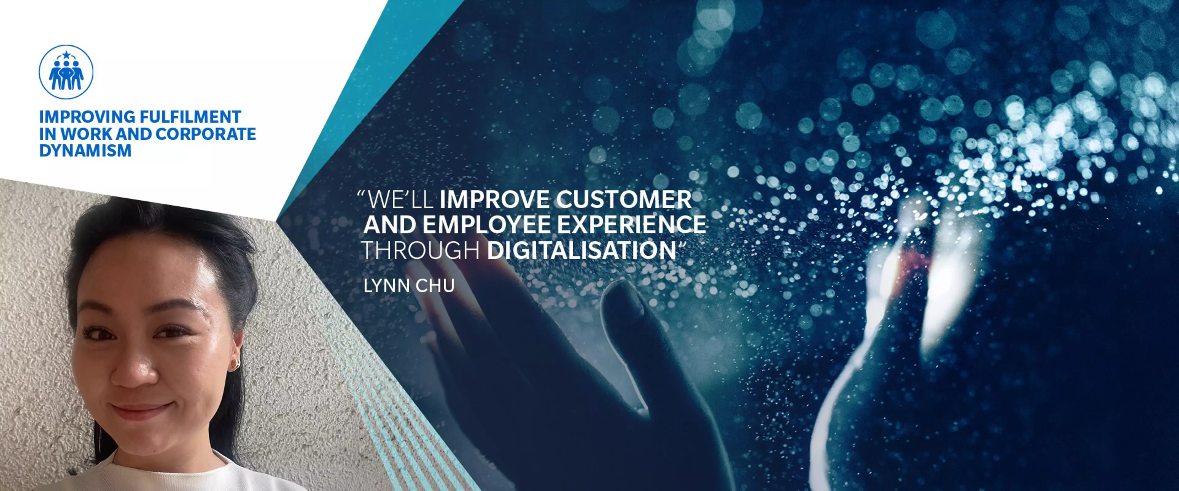 Lynn Chu on improving fulfilment and work and corporate dynamismHeroSlider