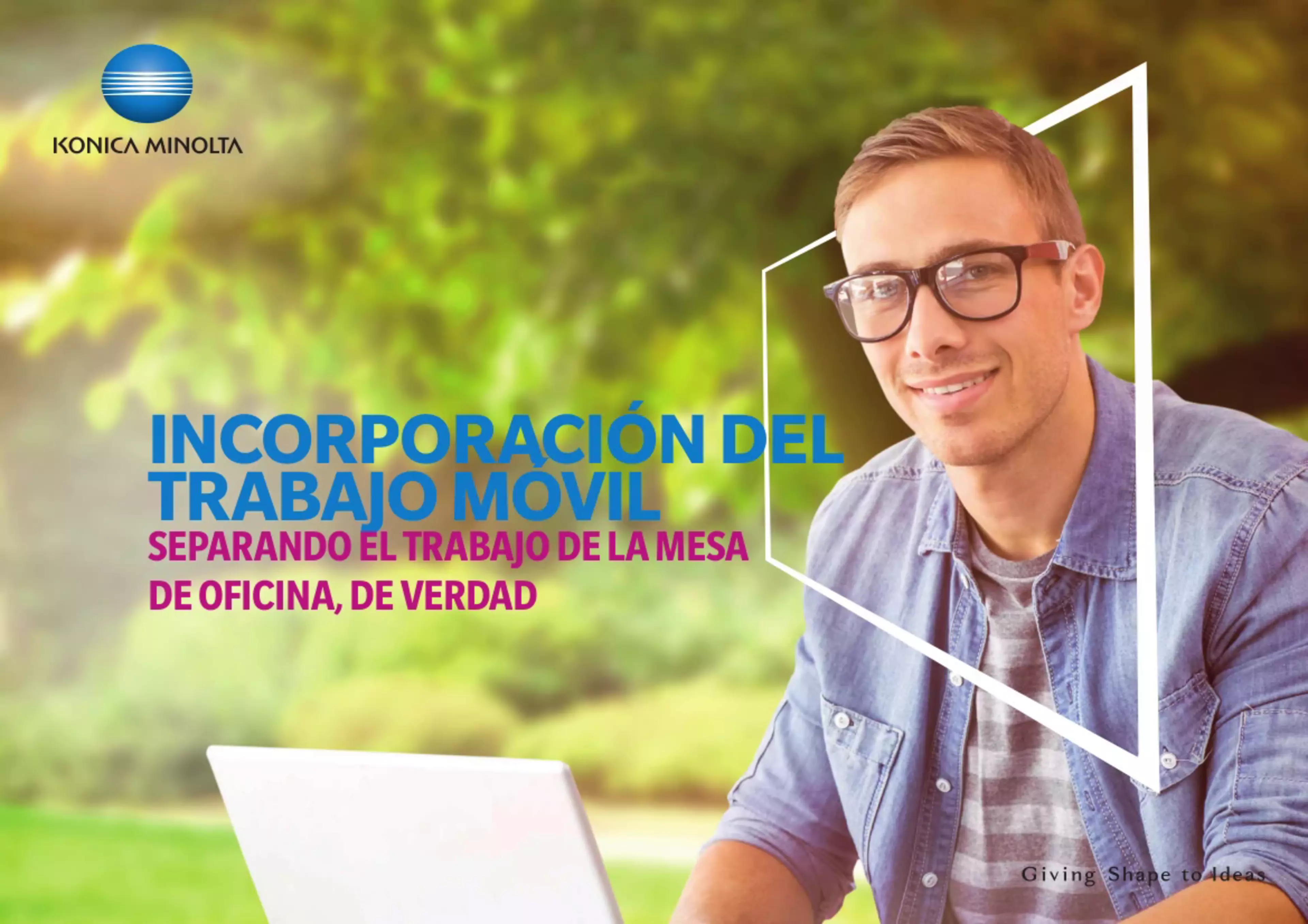 Portada: Incorporación del trabajo móvil - Separando el trabajo de la mesa de oficina, de verdad