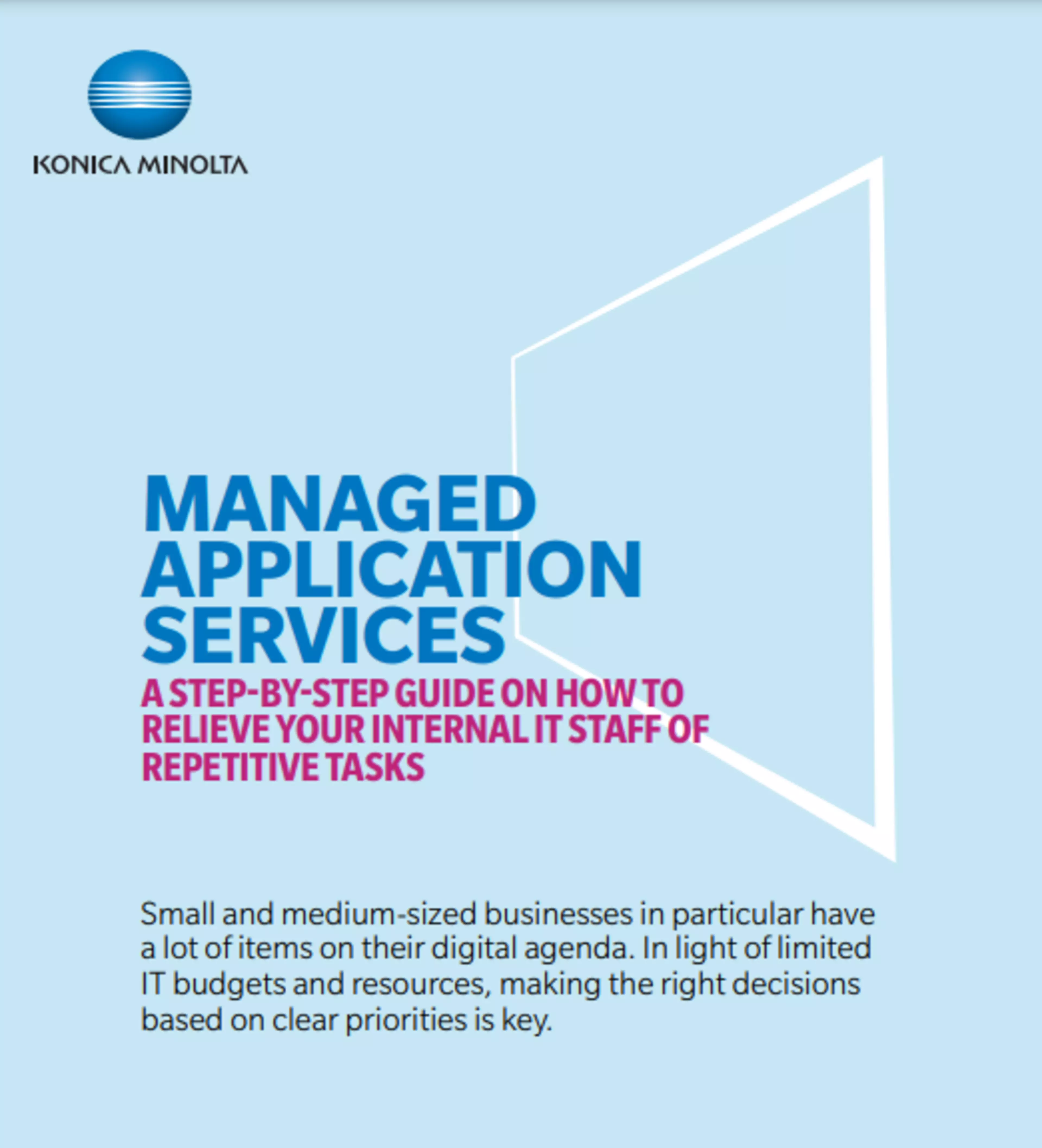 A stepByStep guide on how to relieve your internal IT staff of repetitive tasks