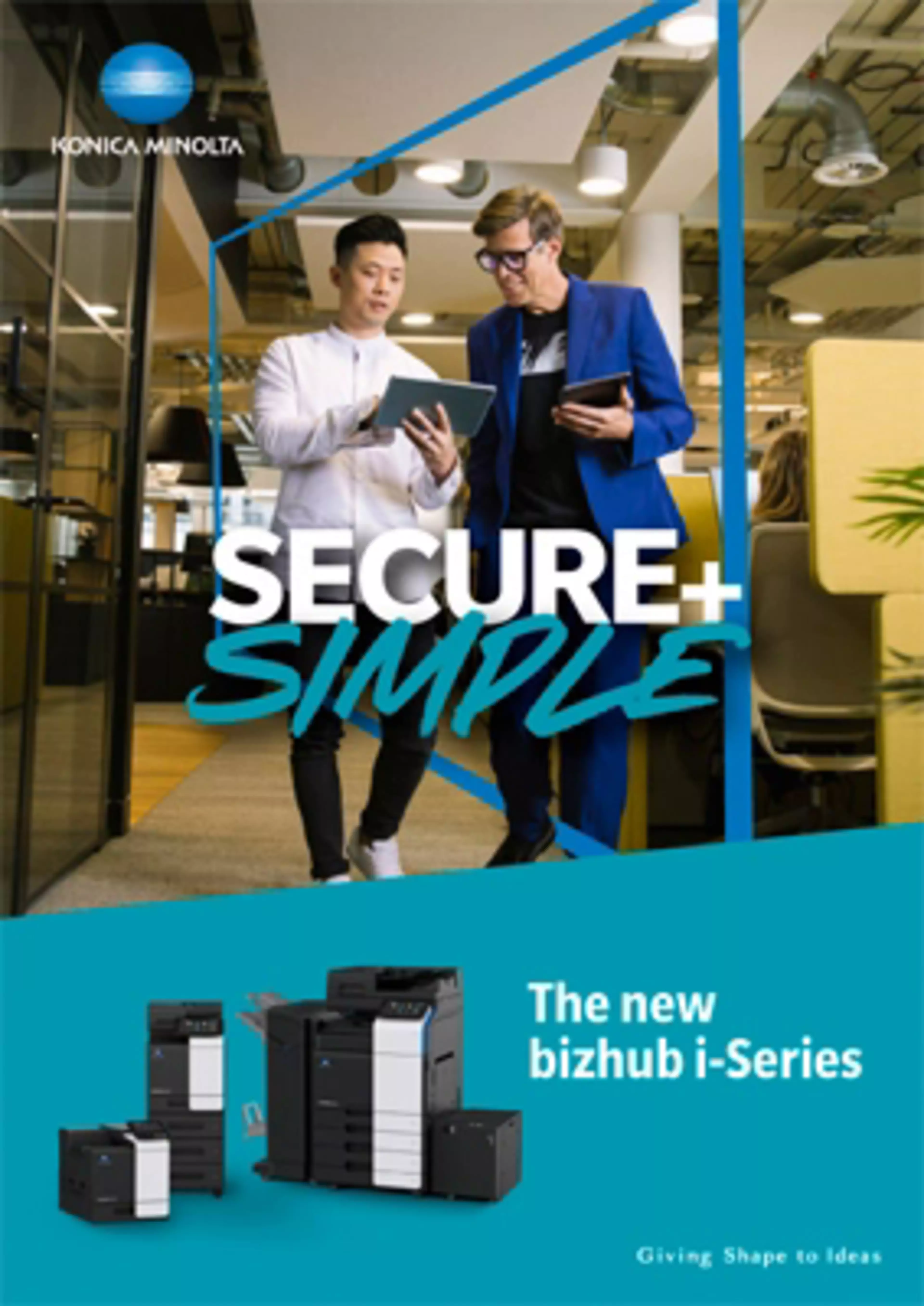 INTRODUCING THE bizhub iSERIES FROM KONICA MINOLTA