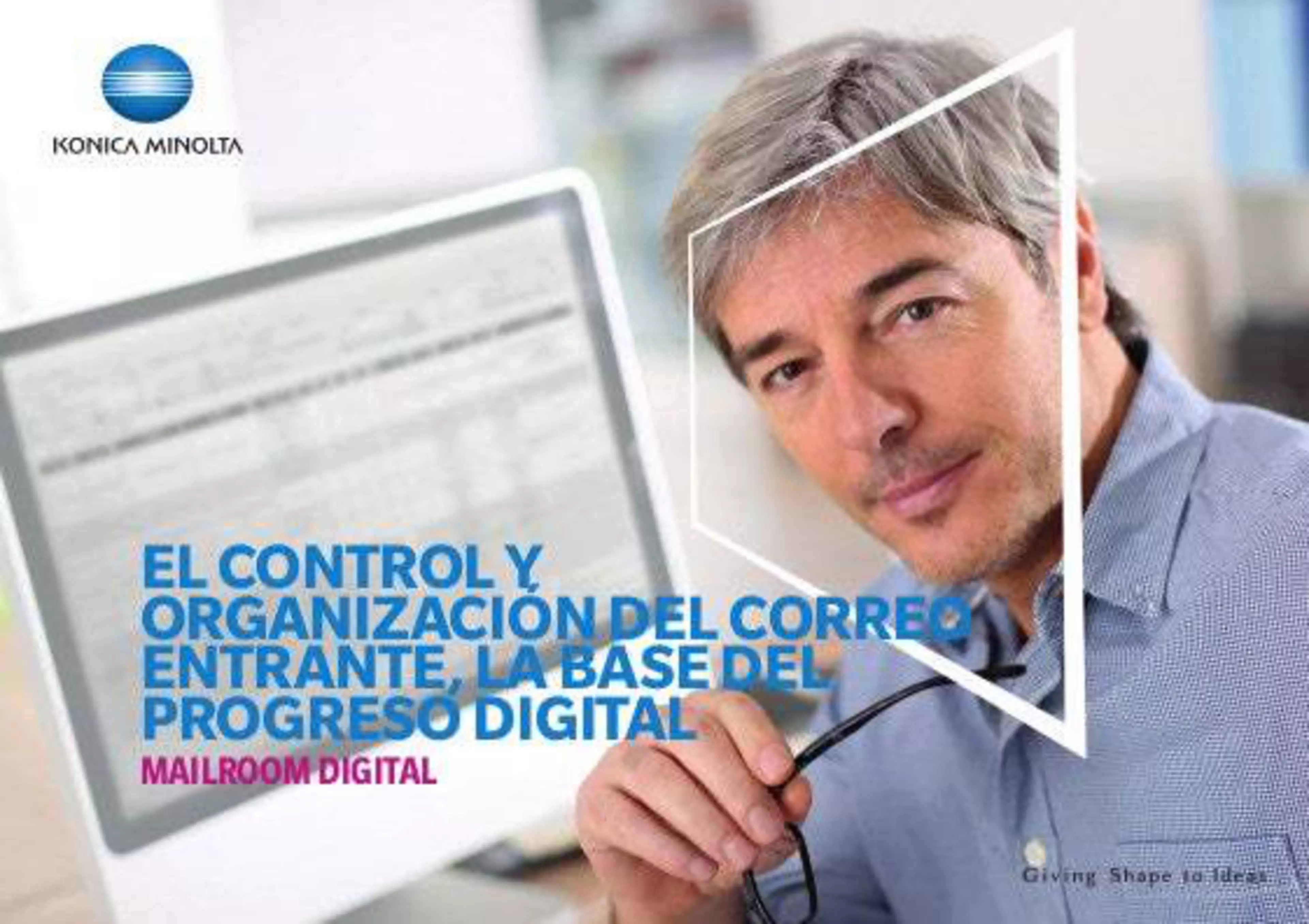 Portada: El control y organización del correo entrante, la base del progreso digital - Mailroom digital