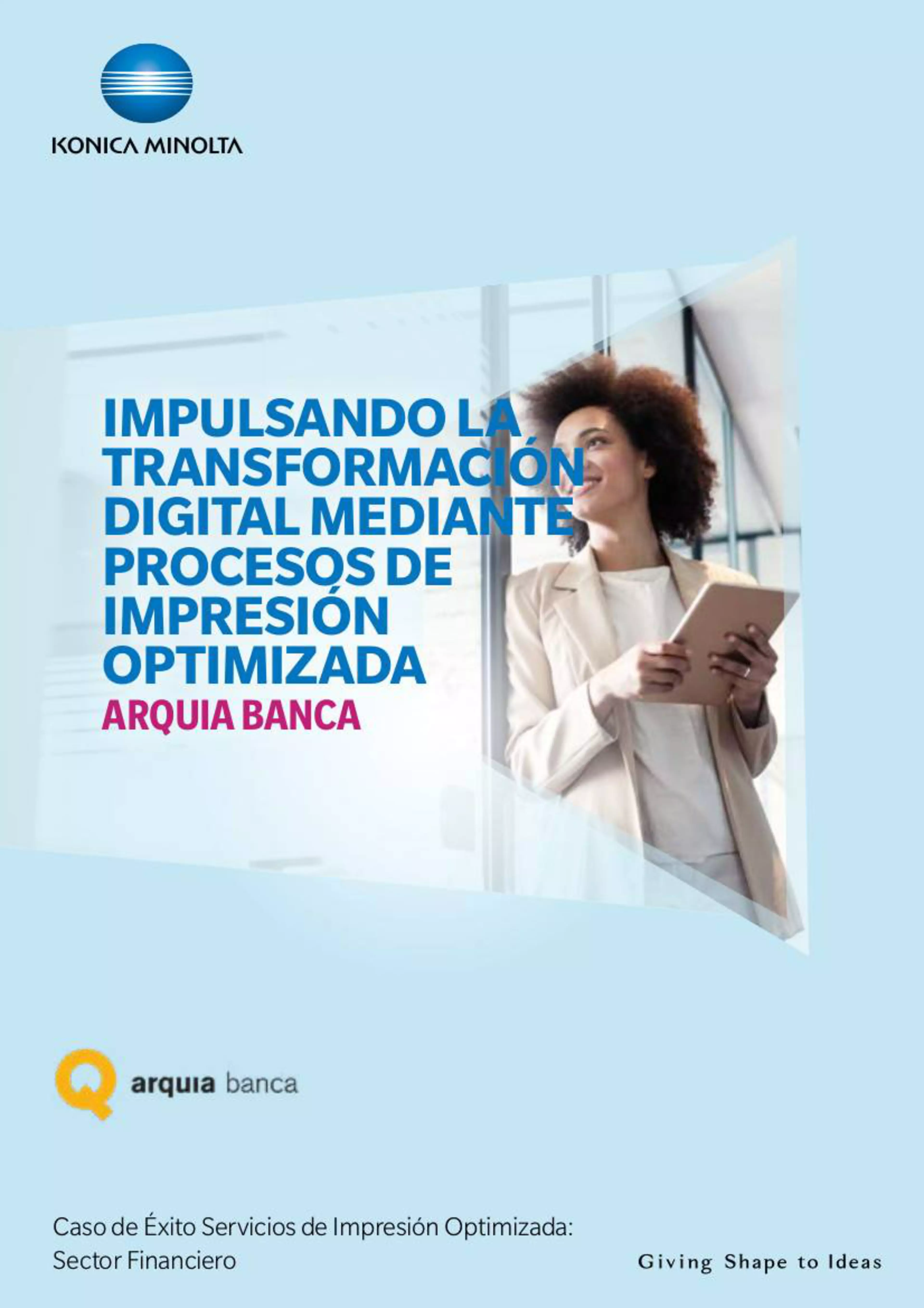 Impulsando la transformación digital mediante procesos de impresión optimizada