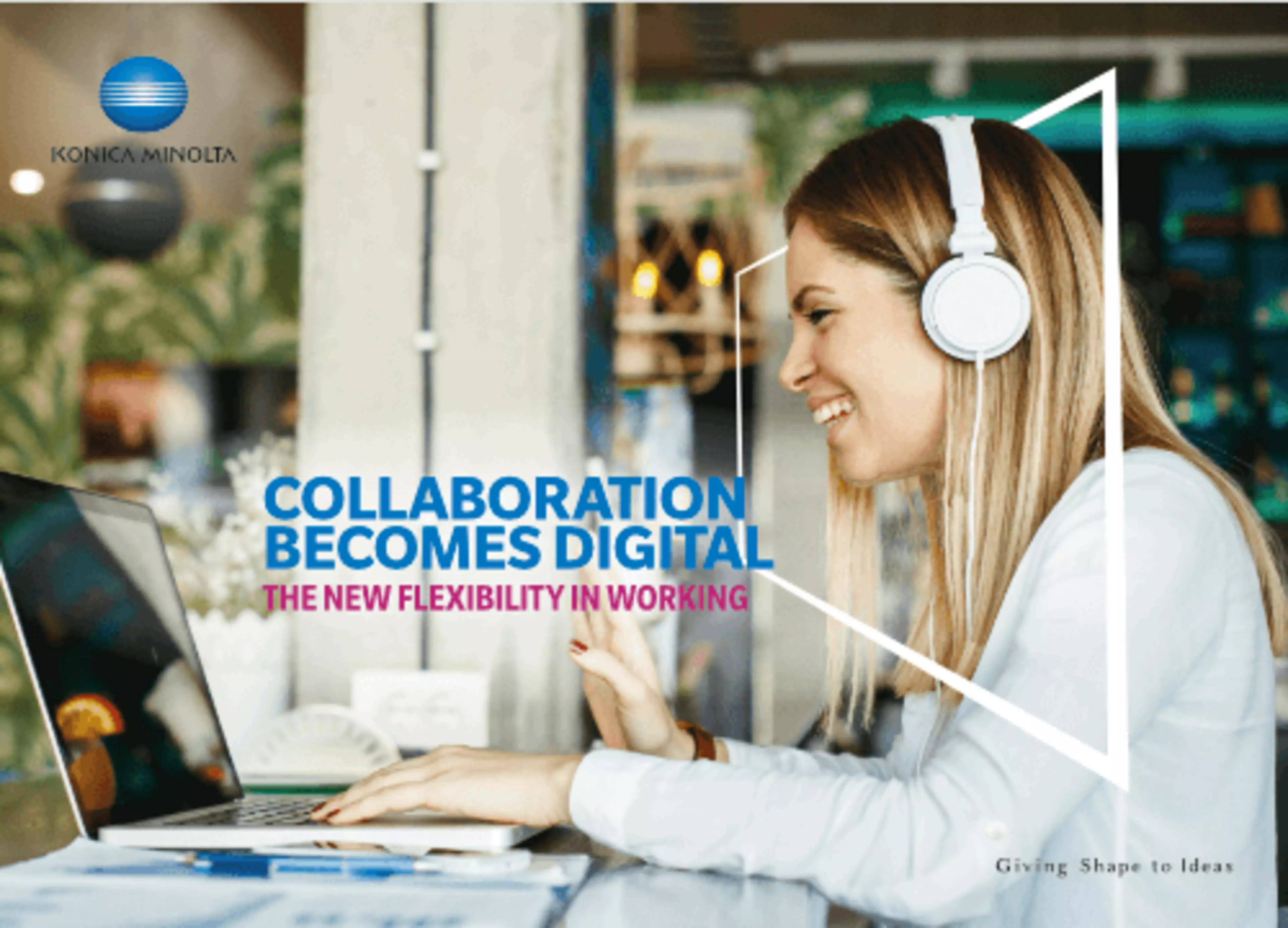 Portada: Collaboration Becomes Digital - The New Flexibility in Working