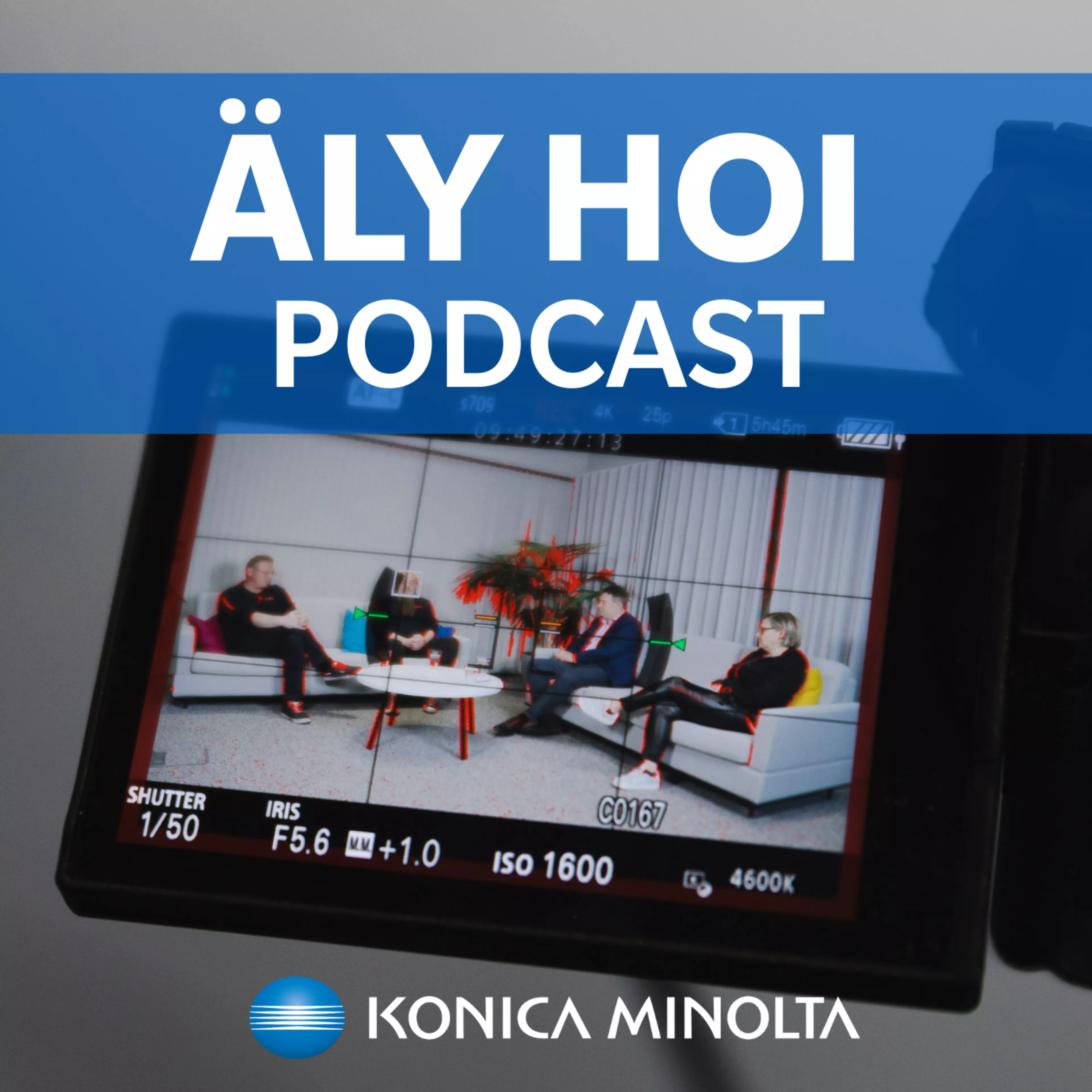Äly hoi -podcast; asiantuntijakeskustelua digityöstä; tekoäly-podcast
