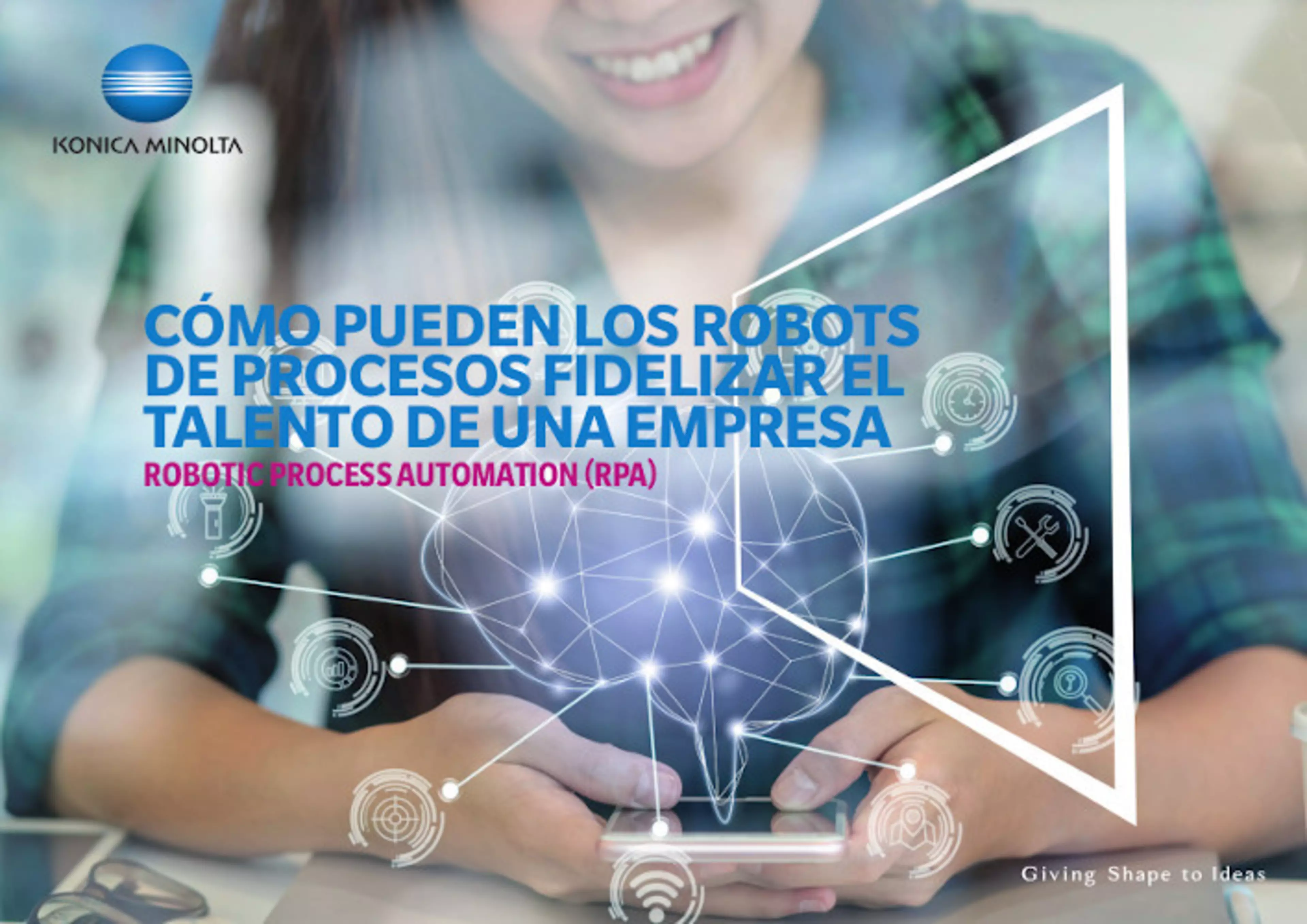 Cómo pueden los robots de procesos fidelizar el talento de una empresa